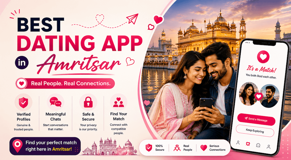 Best Dating App in Amritsar