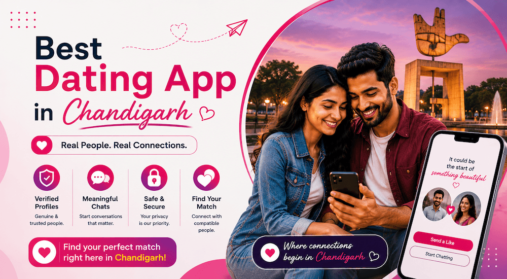 Best Dating App in Chandigarh