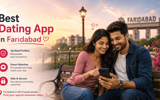 Best Dating App in Faridabad