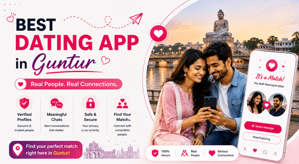 Best Dating App in Guntur