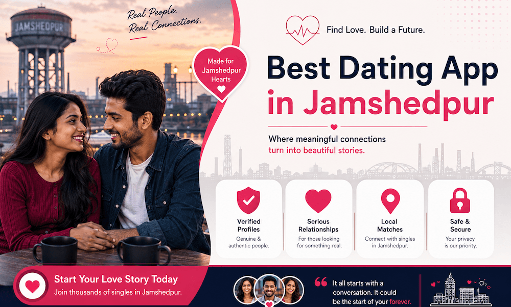 Best Dating App in Jamshedpur