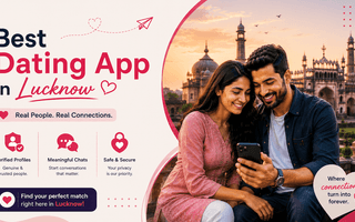 Best Dating App in Lucknow