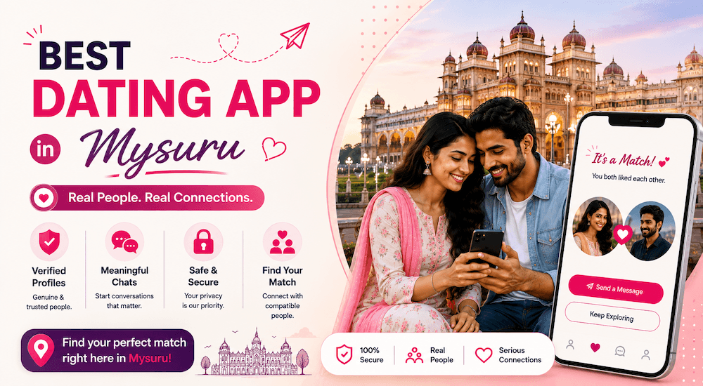 Best Dating App in Mysuru