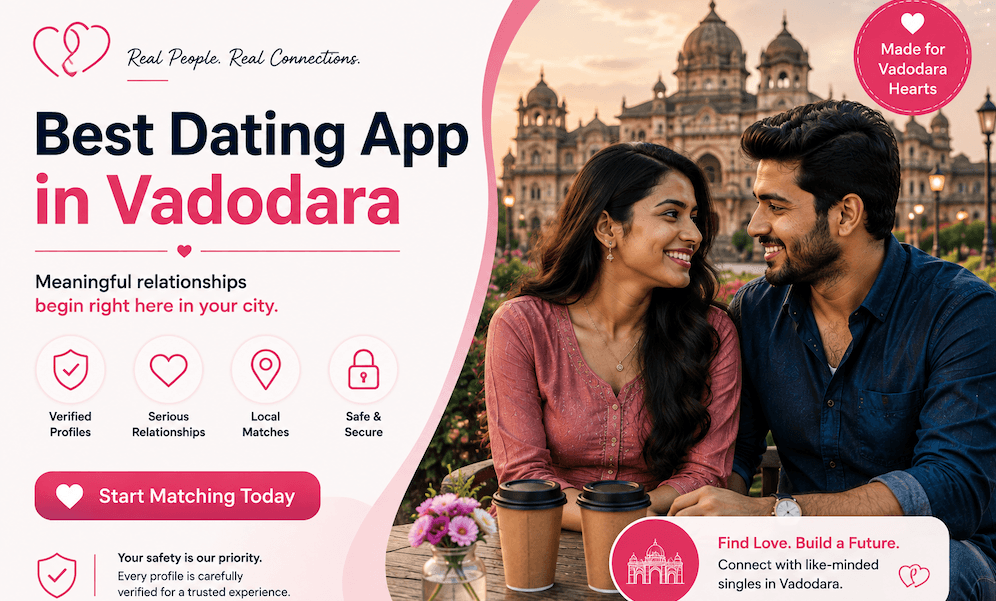 Best Dating App in Vadodara