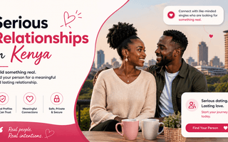 Serious Relationships in Kenya